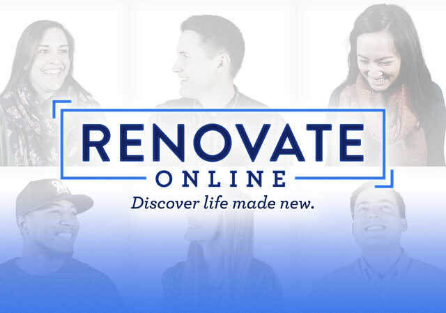 Renovate Online: Discover life made new.