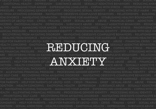reducing anxiety