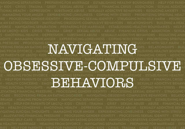 navigating obsessive compulsive behaviors