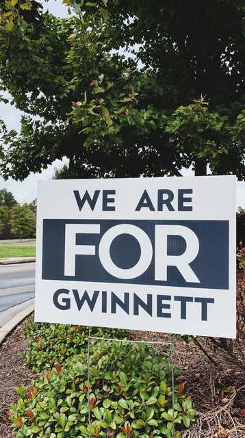 We are FOR Gwinnett yard sign