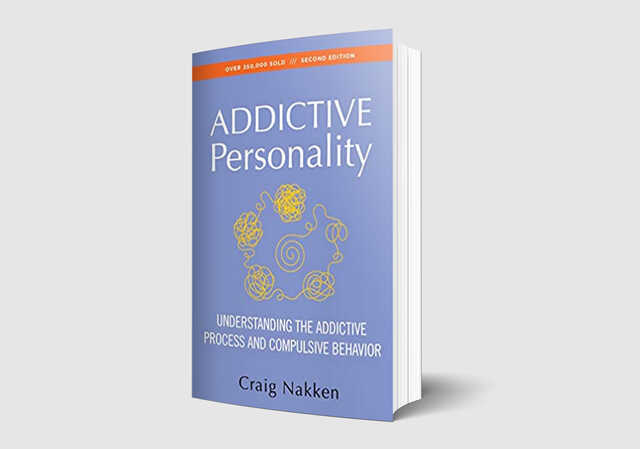 Craig Nakken: Addictive Personality